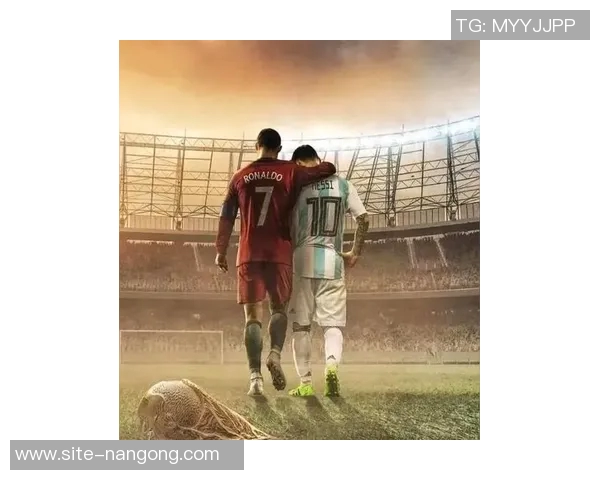 加雷盛赞梅西为最佳球员C罗勤奋努力同样令人钦佩